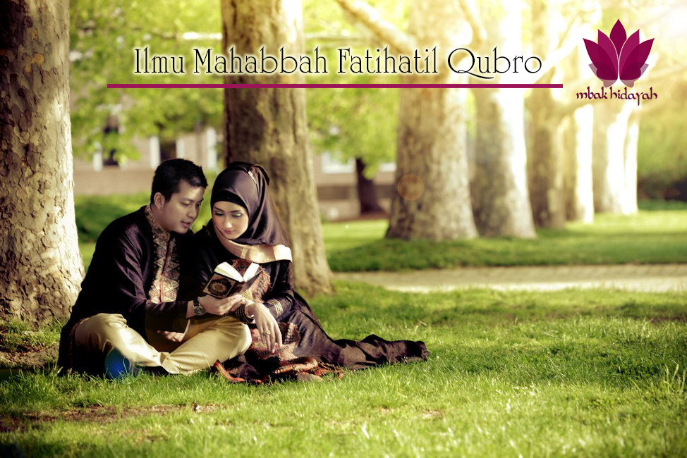 Ilmu Mahabbah Fatihatil Qubro